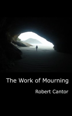 book cover: The Work of Mourning